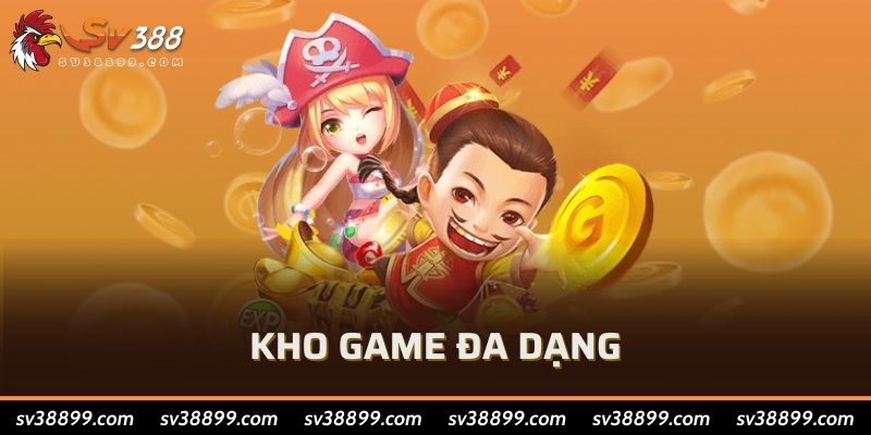 Kho game đa dạng